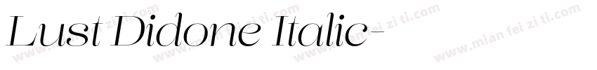 Lust Didone Italic字体转换